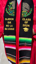 Load image into Gallery viewer, 2025* Dijeron Graduation Stole Sarape Sash SOLD OUT