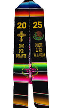 Load image into Gallery viewer, *2026* Dios por delante Black Graduation Stole Sarape Sash IN STOCK
