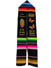 Load image into Gallery viewer, *2026* First Gen- Capitulo Monarch and Virgen Graduation stole Sarape Sash IN STOCK