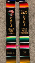 Cargar imagen en el visor de la galería, *2026* Papá Mama Gracias - Sacrifices Black Graduation Stole Sarape Sash IN STOCK