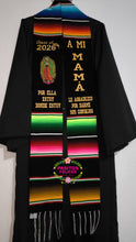Load image into Gallery viewer, *2026* A mi mamá consejos Virgen Black Graduation StoleSarape Sash IN STOCK