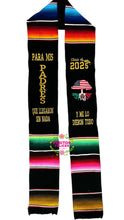 Load image into Gallery viewer, *2026* Llegaron sin nada - Black graduation stole Sarape Sash IN STOCK