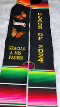 Load image into Gallery viewer, 2025* Michoacán Gracias a mis padres - Thanks to my parents Graduation stole Sarape Sash - IN STOCK