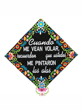 Load image into Gallery viewer, Cuando me Vean Volar - Embroidered graduation cap topper
