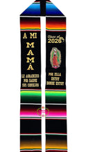 Load image into Gallery viewer, 2026 A mi mamá consejos Virgen Black Graduation StoleSarape Sash IN STOCK
