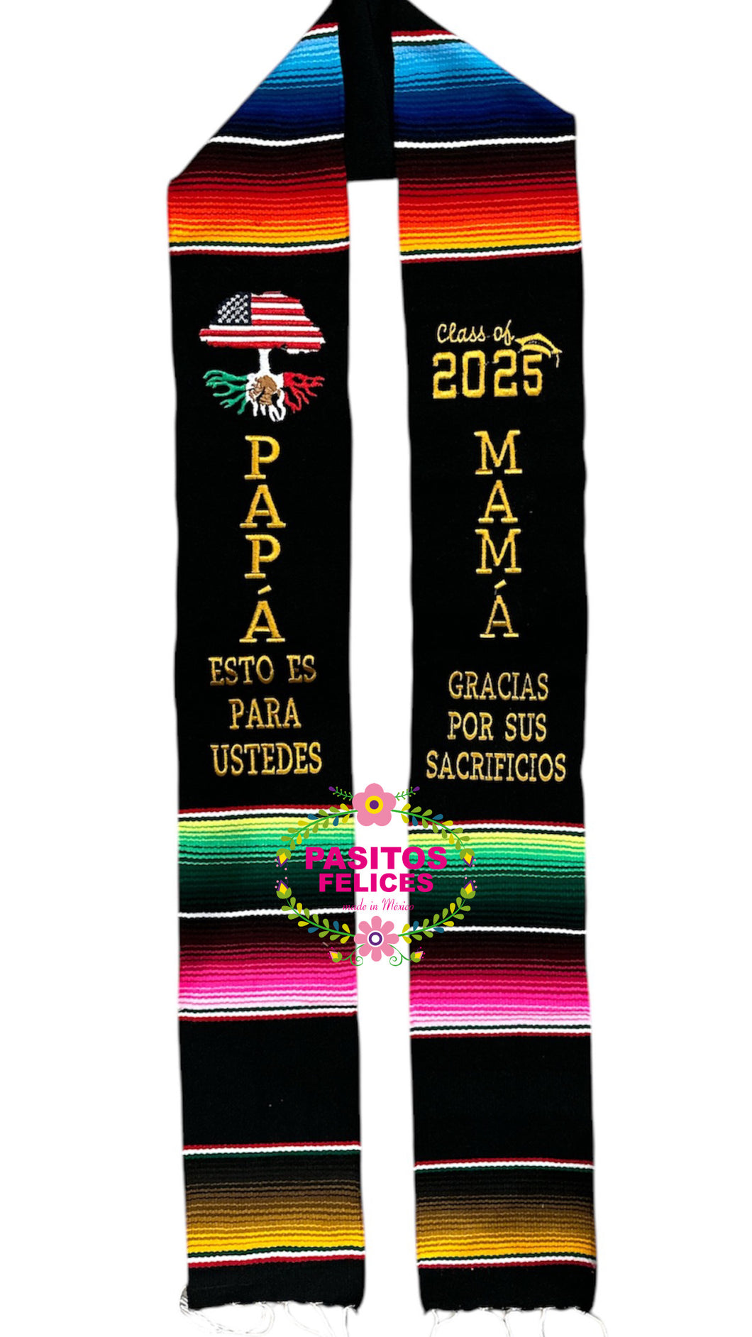 Sacrificios Mamá Papá Black Graduation stole IN STOCK