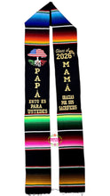 Cargar imagen en el visor de la galería, *2026* Papá Mama Gracias - Sacrifices Black Graduation Stole Sarape Sash IN STOCK
